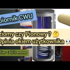 Bojler pionowy czy poziomy: który wybór przyniesie oszczędności?