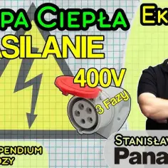 Jakie zasilanie do pompy ciepła wybrać, aby uniknąć problemów?